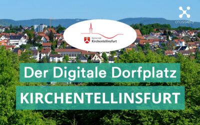 Kirchtellinsfurt führt Einwohner-App „Digitaler Dorfplatz“ von Crossiety ein